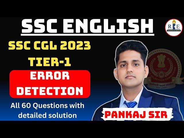 Error Detection all 60 Questions asked in SSC CGL 2023 Tier-1 with Detailed solution