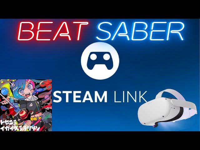 Trying out NEW Steam Link! (Beat Saber Spin Eternally Expert+)