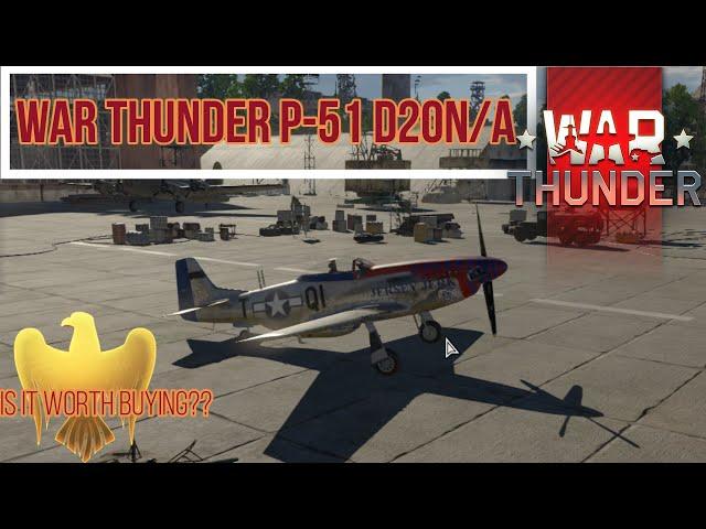 P51 D20n/a | War Thunder Premium Review |