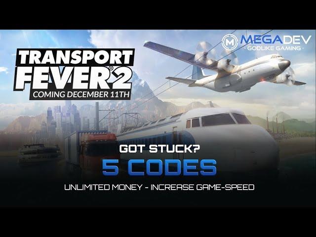 TRANSPORT FEVER 2 Cheats: Unlimited Money, Increase Gamespeed, ... | Trainer by MegaDev