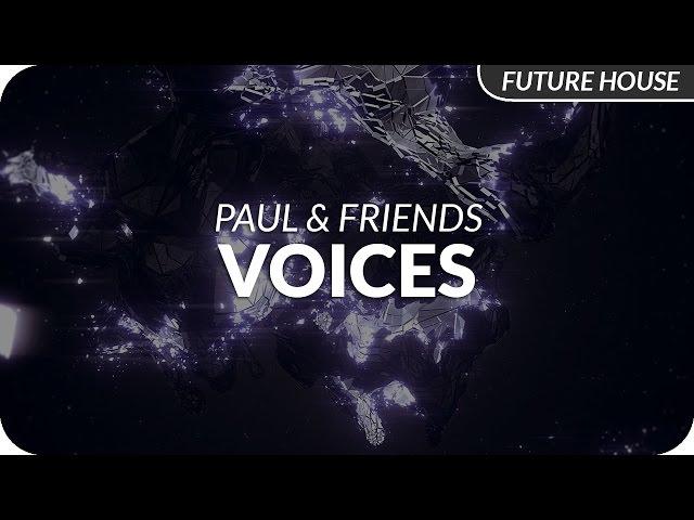 Paul & Friends - Voices