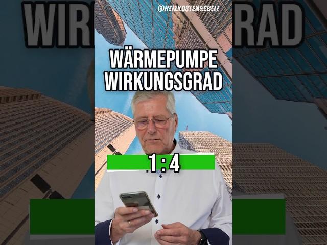 Wärmepumpe - Wirkungsgrad 1:4