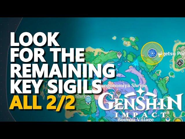 Look for the remaining Key Sigils Genshin Impact