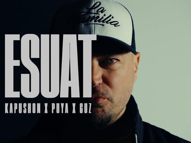 Kapushon x @PUYA  x @GUZOFFICIAL  - Eșuat | Official Video