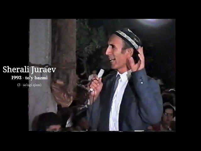 Sherali Juraev - 1993 to'y bazmi (3-so'ngi qism)