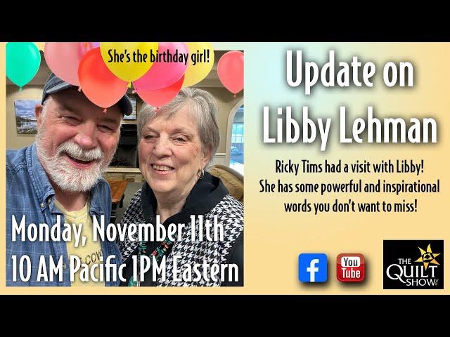 Ricky Tims LIVE - A Visit with Libby Lehman