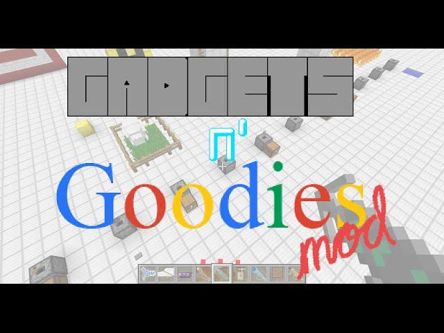 Gadgets n' Goodies Mod Update: the 1.1 Update!