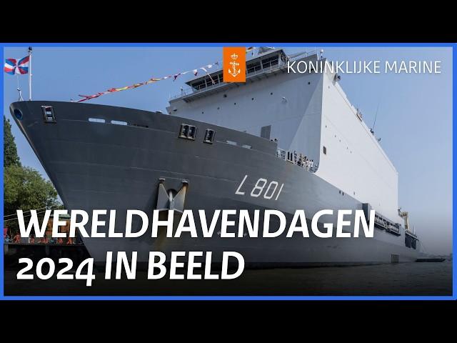 Dit waren de Wereldhavendagen 2024 | Koninklijke Marine