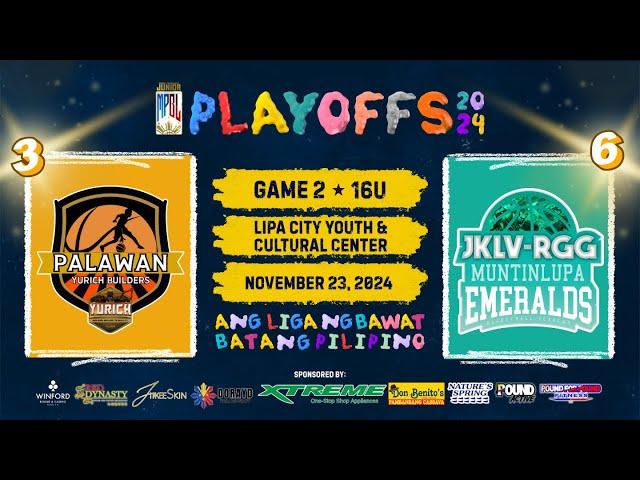 JUNIOR MPBL SEASON 2 PLAYOFFS | Muntinlupa vs Palawan | 16U | November 23, 2024