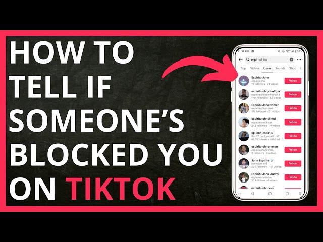 How to Tell if Someone Has Blocked You on TikTok in 2024