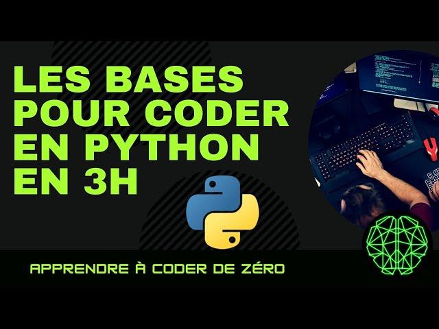 APPRENDRE PYTHON, les bases pour les débutants