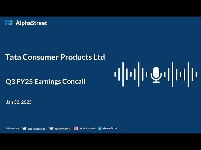 Tata Consumer Products Ltd Q3 FY2024-25 Earnings Conference Call