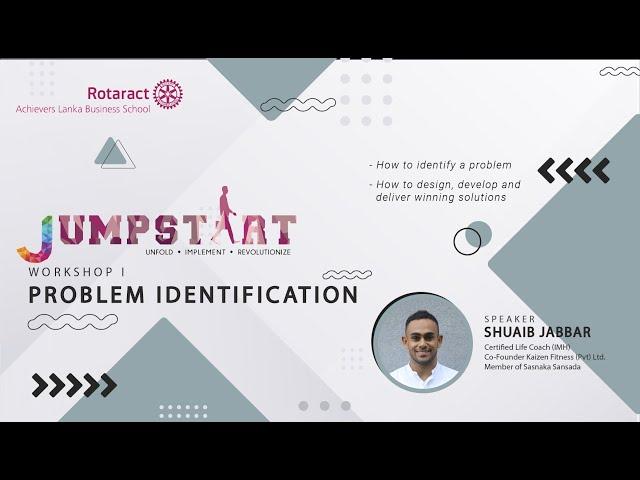 Problem Identification | Jumpstart 2021 - Workshop 01