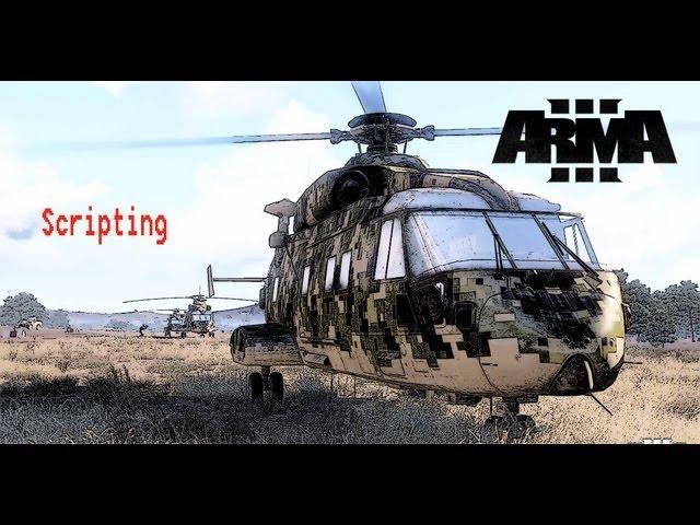 ArmA 3 | Scripting (Waituntil & If & While)