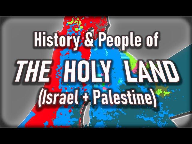 Who are the People of the Holy Land? (Historical & Modern Demographics of Israel & Palestine)