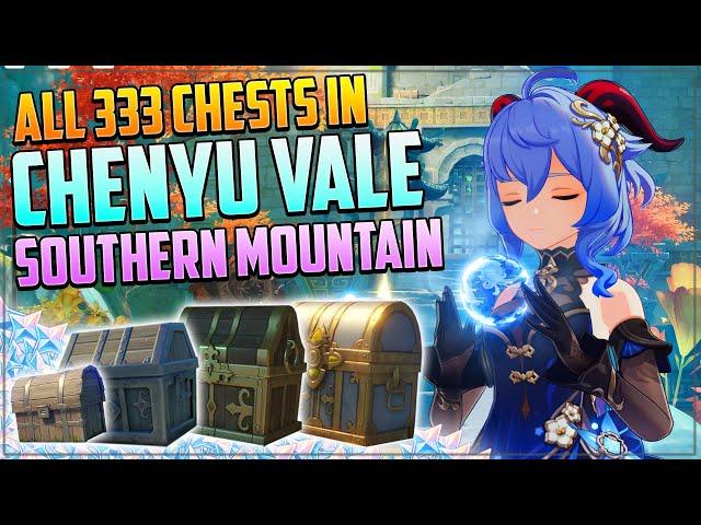 Chenyu Vale Complete 333 Chest Guide! Southern Mountain! | Genshin Impact 4.4