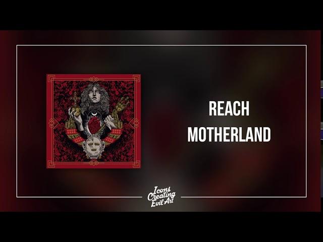 REACH - Motherland - HQ Audio