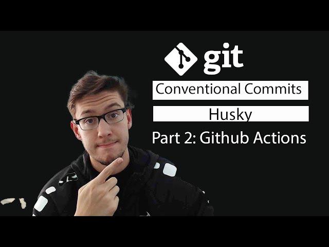 Git Project Setup - Part 2 | Github Actions