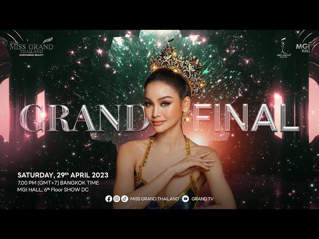 Miss Grand Thailand 2023 - GRAND FINAL