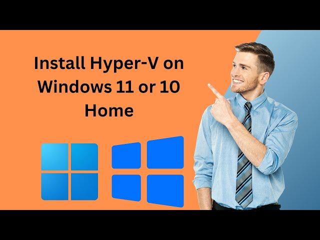 How to Install Hyper-V on Windows 11 or 10 Home | GearUpWindows Tutorial