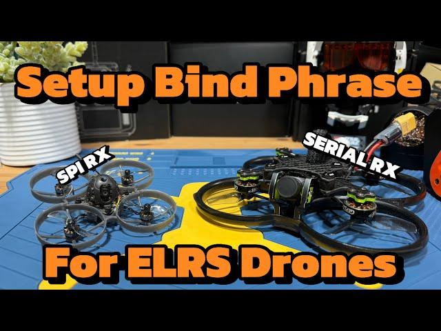 How to setup binding phrase for most ELRS Drones? SPI Vs ELRS