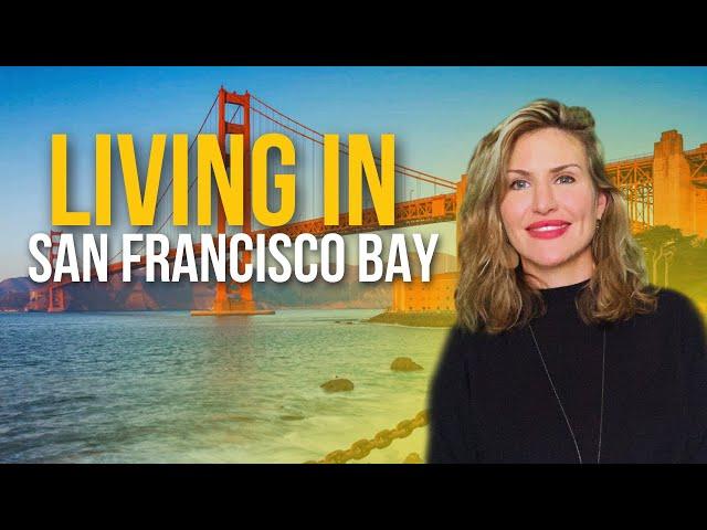 Living in San Francisco Bay Area PROS and CONS