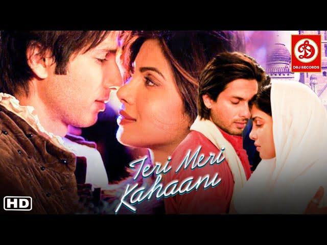 Teri Meri Kahaani - Superhit Hindi Full Romantic Movie- Shahid Kapoor- Priyanka Chopra | Neha Sharma