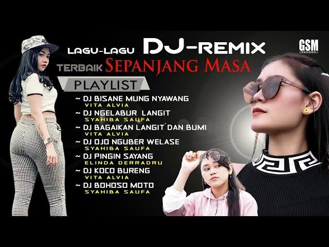 Lagu Lagu  Dj Terbaik Sepanjang Masa