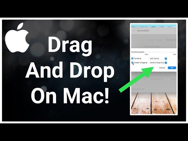 How To Drag & Drop Files On Mac