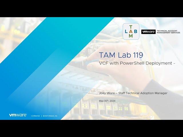 TAM Lab 119 - VCF with PowerShell Deployment