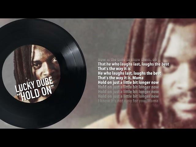 Lucky Dube – Hold On (Official Lyric Video)