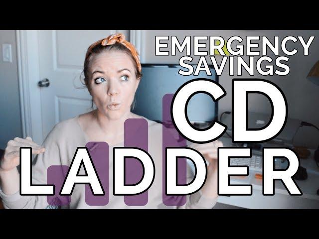 HOW TO BUILD A CD LADDER | Emergency Savings Fund