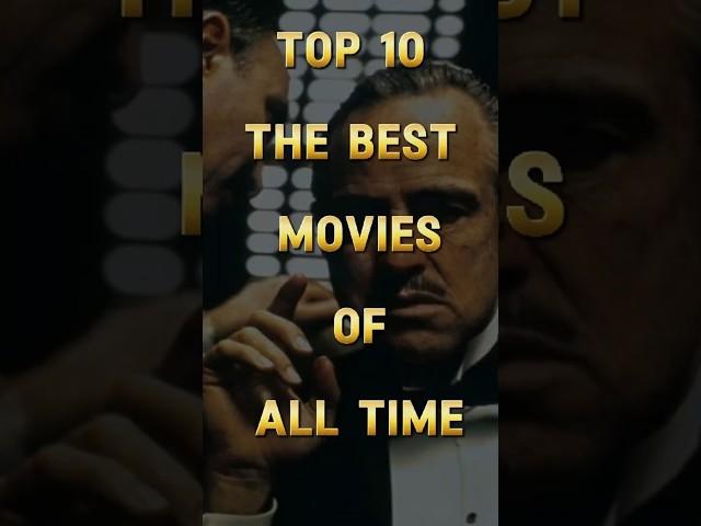 Top 10 Movies You Must Watch Before You Die