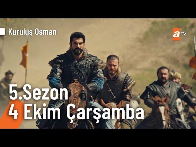 Kuruluş Osman 5. Sezon ilk bölümüyle 4 Ekim Çarşamba atv'de! @KurulusOsman