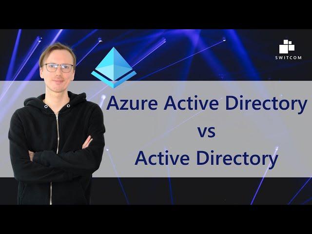 Die Unterschiede von Azure AD und Active Directory Domain Services