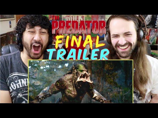 THE PREDATOR | FINAL TRAILER - REACTION & REVIEW!!!