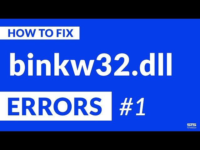 binkw32.dll Is Missing Error | Fix #1 | 2021