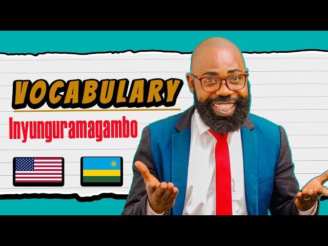 LESSON52: AMAGAMBO 300 Y'ICYONGEREZA N'IKINYARWANDA II Iga Icyongereza na Boanerge
