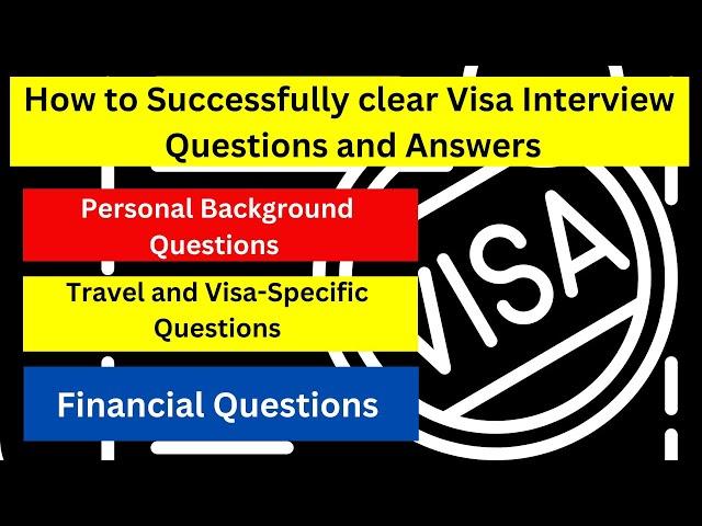 How to Successfully Clear Visa Interview Questions and Answers in English  #englishinterview