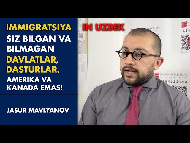 XALQARO IMMIGRATSIYA - SIZ BILGAN VA BILMAGAN VARIANTLAR - PROGRAMMALAR | Jasur Mavlyanov