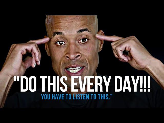 David Goggins:  PUSH YOURSELF EVERYDAY — Morning Motivation [YOU NEED TO WATCH THIS]