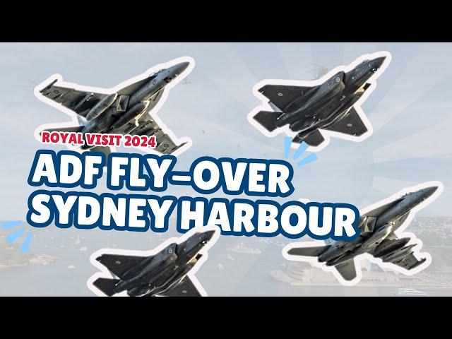 ADF fly-over Sydney Harbour | Royal Visit 2024