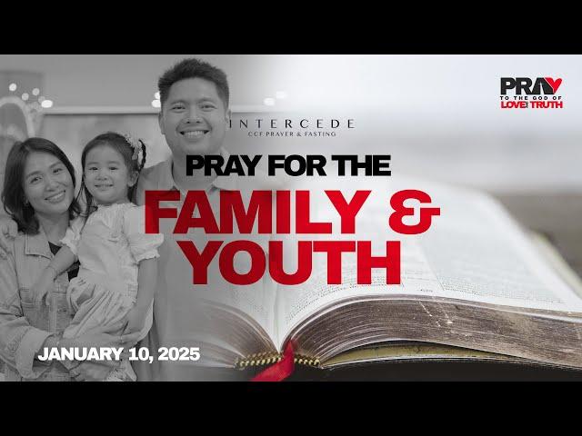 Pray for The Family and Youth | Day 5 | January 10, 2025