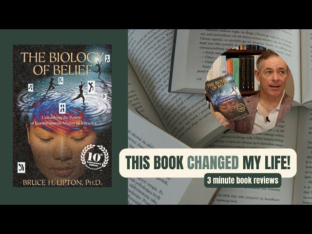 The Biology of Belief by Bruce Lipton (BOOK REVIEW)