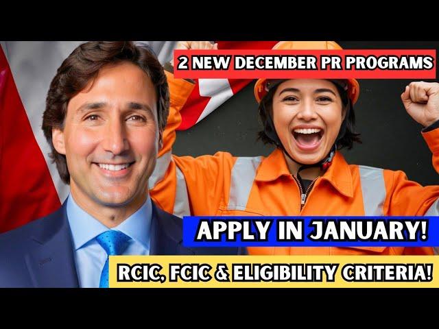  Yes! 2 New Canada PR Pathways Starting December 14 | RCIC, FCIC & Eligibility Criteria | IRCC