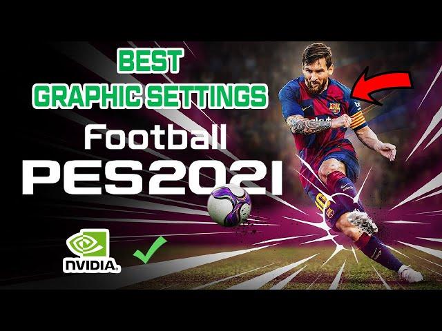 PES 2021 - Best graphics settings for Gt 1030 ( Low End Pc)