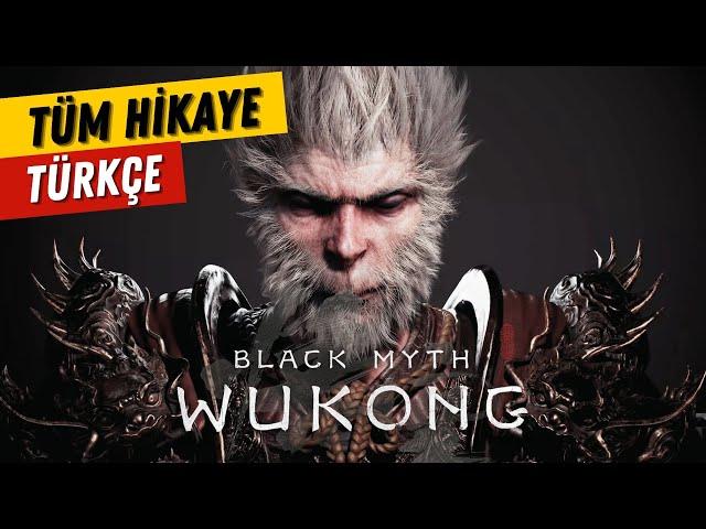 Black Myth Wukong Hikayesi Türkçe | Oyun Hikayesi Serisi