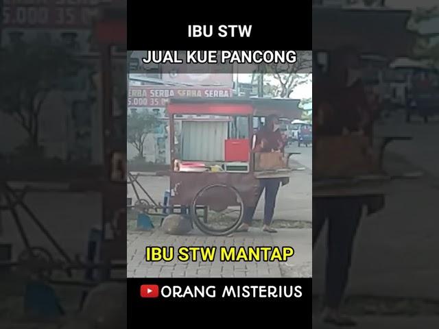 Kasihan Ibu STW Penjual Kue Pancong