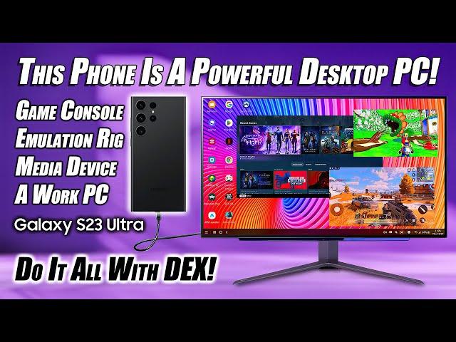 The New Galaxy S23 Ultra Is Also Powerful Desktop PC! DEX Mode Is Amazing