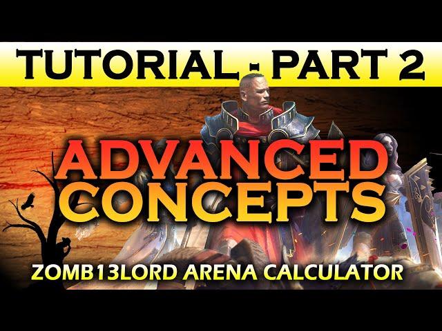 Raid: Shadow Legends | Arena Calculator Tutorial - Part 2, Advanced Concepts